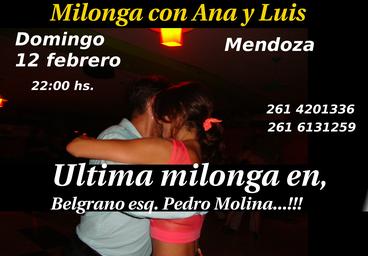 Ultima milonga en calle Belgrano esq. Pedro Molina - ciudad.